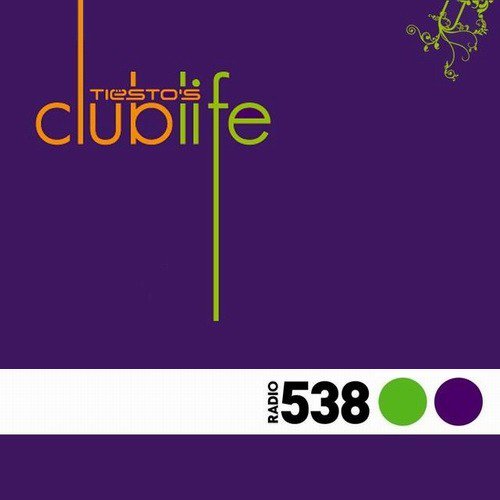 Tiesto - Club Life 210