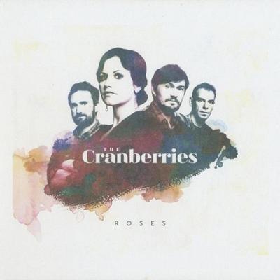 The Cranberries. Roses. Deluxe Edition 