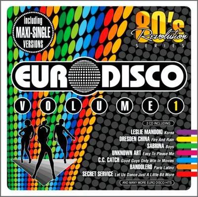 80s Revolution Euro Disco Volume 1