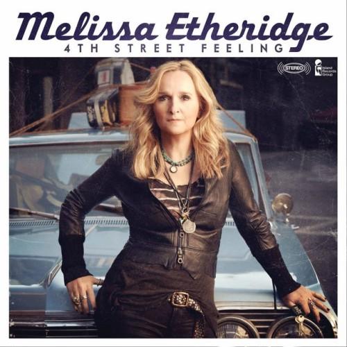 Melissa Etheridge. 4th Street Feeling (2012)