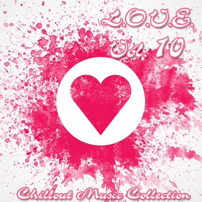 L.O.V.E. Volume 10. Chillout Music Collection (2012)