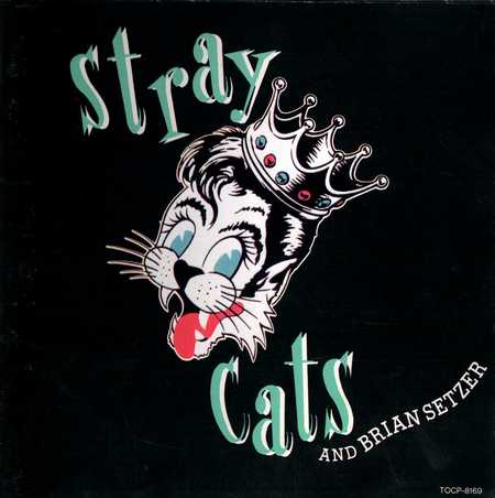 Stray Cats - Stray Cats And Brian Setzer (1994)