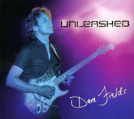 Dave Fields - Unleashed (2017)