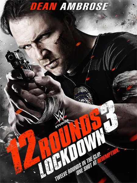 12 раундов 3 / 12 Rounds 3: Lockdown (2015/WEB-DL/720p/WEB-DLRip