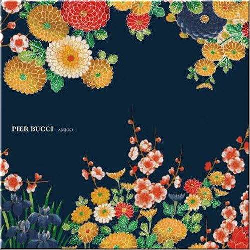 Pier Bucci - Amigo (2010)