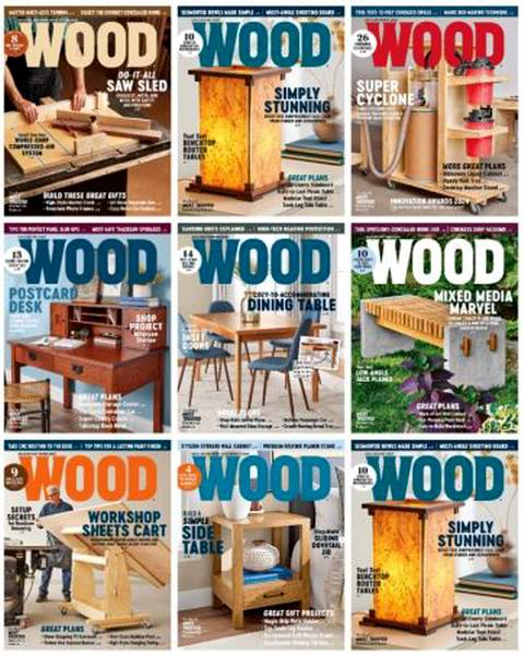 Wood Magazine №293-300 January-December 2024 Подшивка 2024 Архив 2024