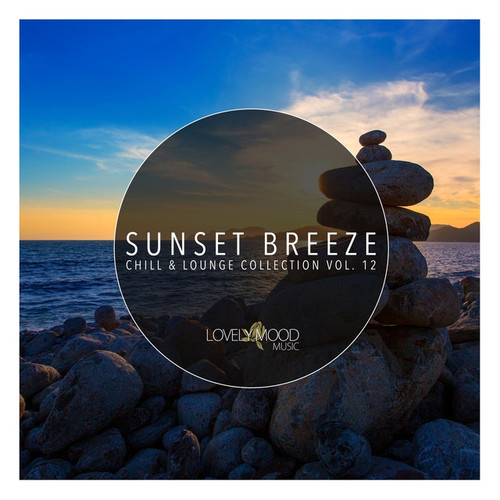 Sunset Breeze: Chill and Lounge Collection Vol.12