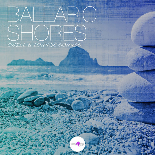 Balearic Shores: Chill and Lounge Sounds