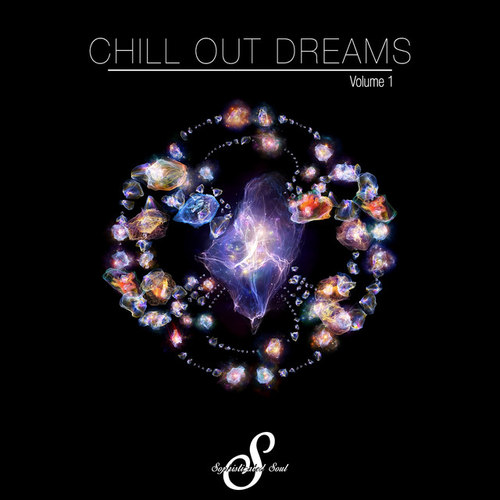 Chill Out Dreams Vol.1