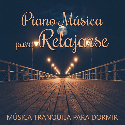 Piano Musica para Relajarse: Musica Tranquila para Dormir, Lounge Relajante Jazz