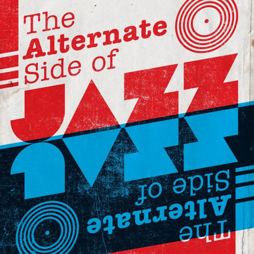 The Alternate Side of Jazz Remastered