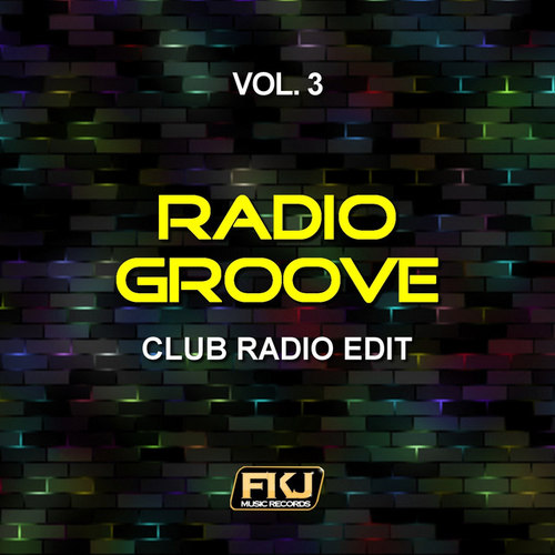 Radio Groove Vol.3: Club Radio Edit