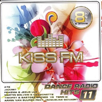 Kiss FM Dance Radio Hits 11