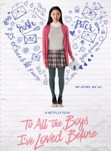 To All the Boys I've Loved Before