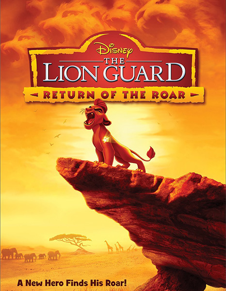 The Lion Guard: Return Of The Roar