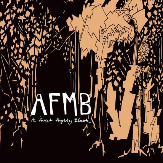 AFMB. A Forest Mighty Black (2014)