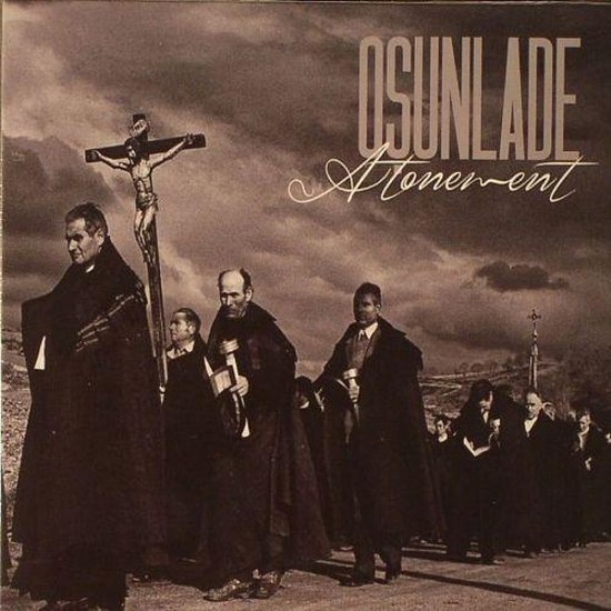 Osunlade: Atonement (2014)