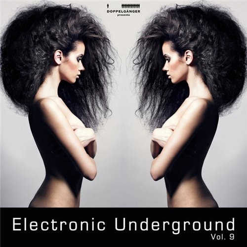 скачать Electronic underground vol. 9 (2011)