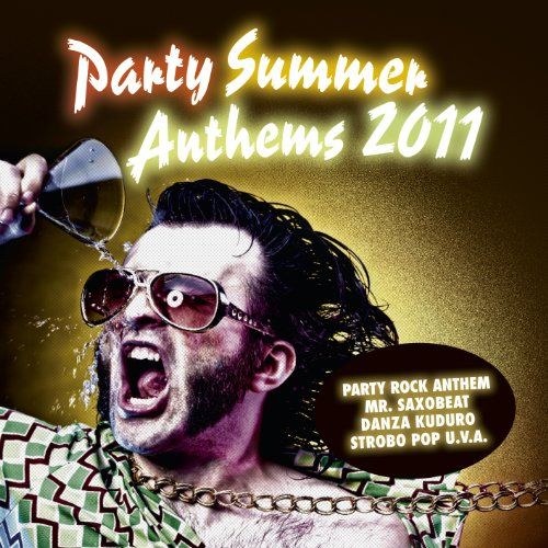 скчаать Party summer anthems 2011