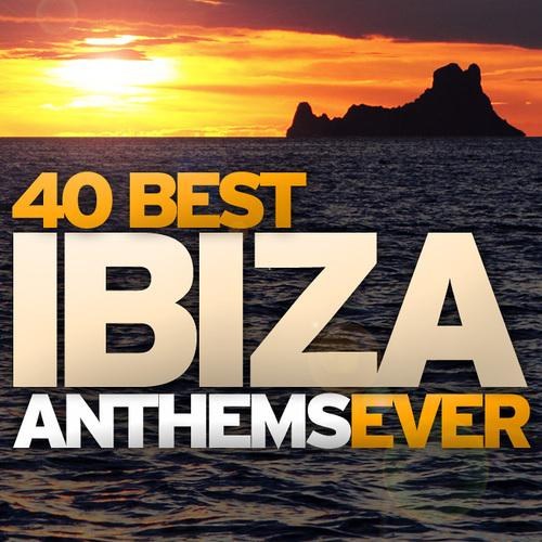 скачать 40 Best Ibiza Anthems Ever (2011)