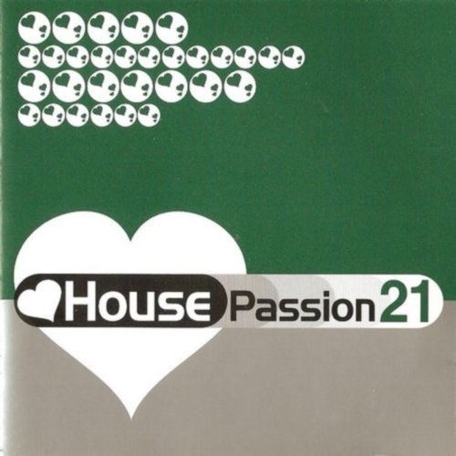 скачать House Passion 21 (2011)