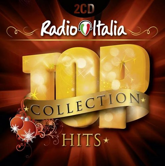 скачать Radio Italia Top Collection Hits (2011)