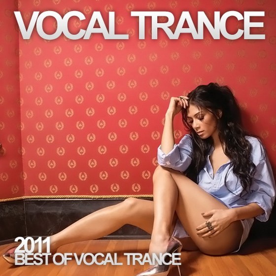 скачать Vocal Trance Best of '11 (2011)