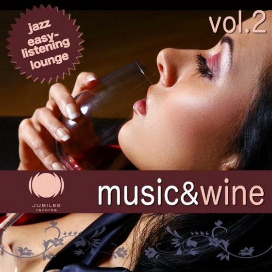 скачать Music & Wine Vol. 2 (2011)