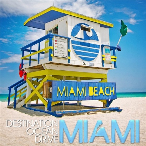 скачать Destination Ocean Drive (Miami Beach Chill) (2012)