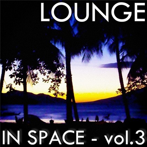 скачать Lounge In Space Vol. 3 (2012)