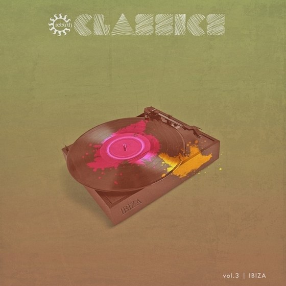 скачать Rebirth Classics: Ibiza (2012)