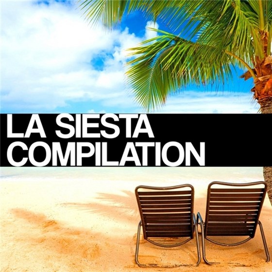 скачать La Siesta Compilation (2012)