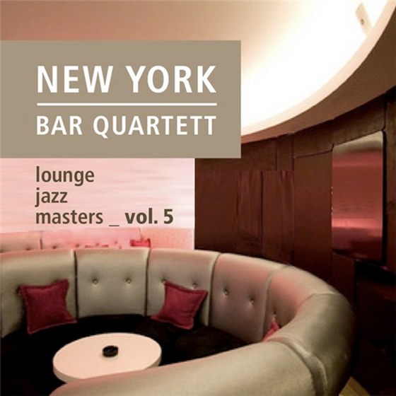 скачать New York Bar Quartett. Lounge Jazz Masters Vol. 5 (2012)