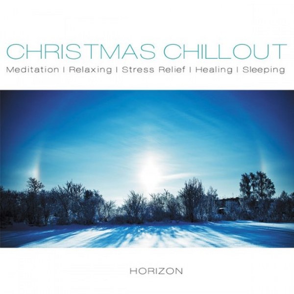 скачать Christmas Chillout: Horizon (2012)