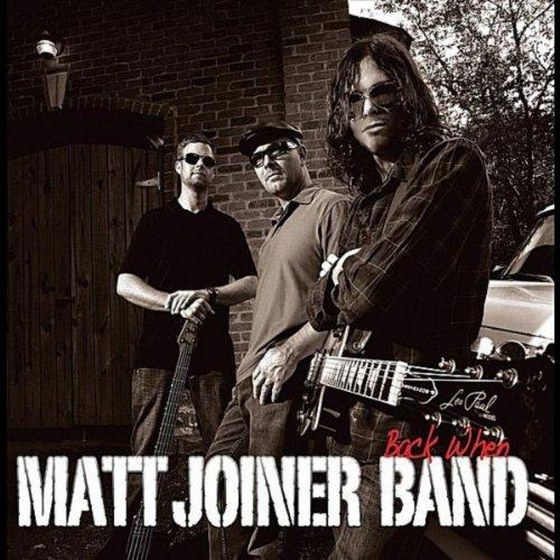 скачать Matt Joiner Band. Back When (2012)