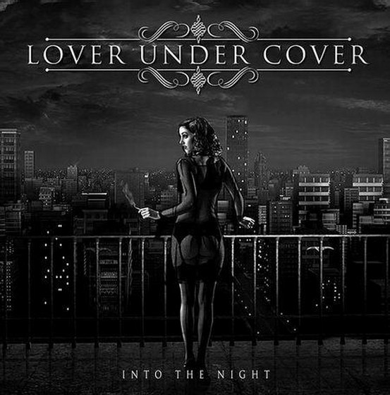 Lover Under Cover. Into The Night (2014)