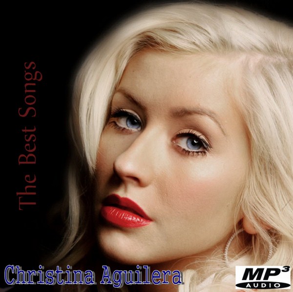 Christina Aguilera. The Best Songs