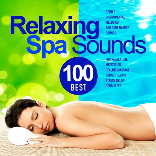 Best100RelaxingSpaSounds