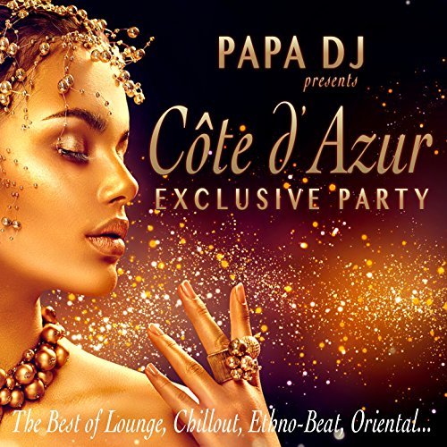 DJ Papa. Cote D'azur Exclusive Party