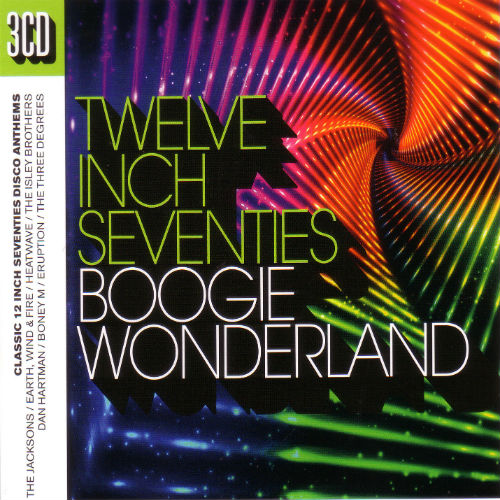 Twelve Inch Seventies: Boogie Wonderland