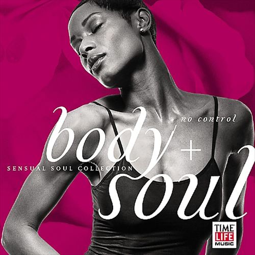 Body & Soul: No Control