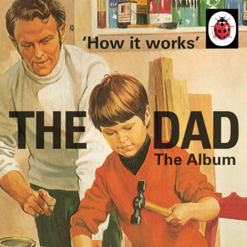 How It Works: The Dad