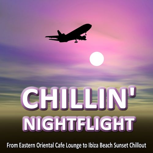 Chillin' Nightflight