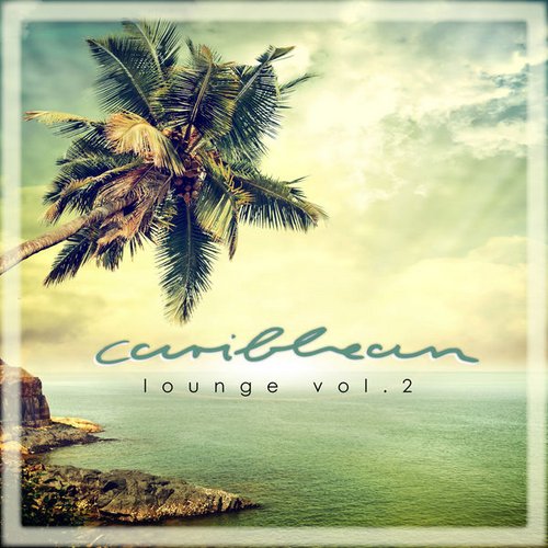 Caribbean Lounge, Vol. 2