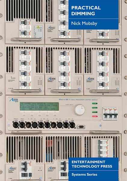 Nick Mobsby. Practical Dimming